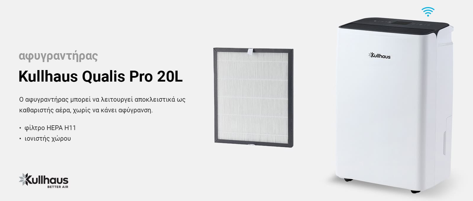 Kullhaus Qualis Pro 20L ο καλύτερος αφυγραντήρας για 80 τμ με wifi, ιονιστή και φίλτρο HEPA.